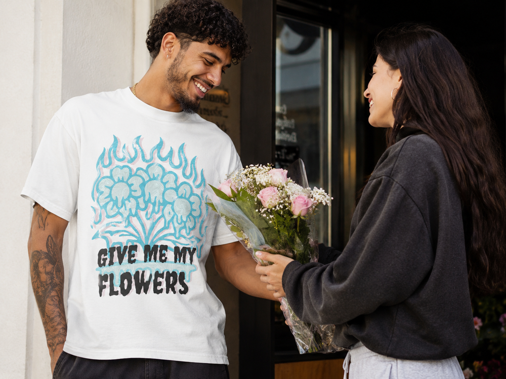 Give Me My Flowers T-Shirt