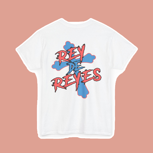 Rey de Reyes T-Shirt