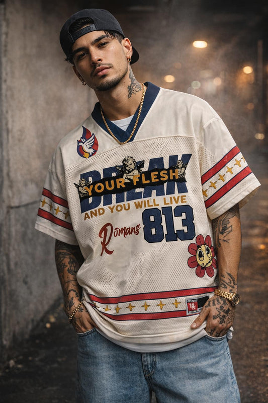 Romans 8:13 " Break Your Flesh " Jersey